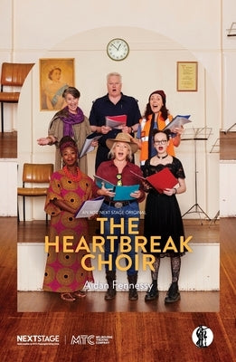 The Heartbreak Choir by Fennessy, Aidan