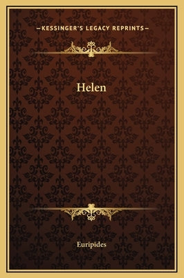 Helen by Euripides
