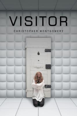 Visitor by Montgomery, Christopher