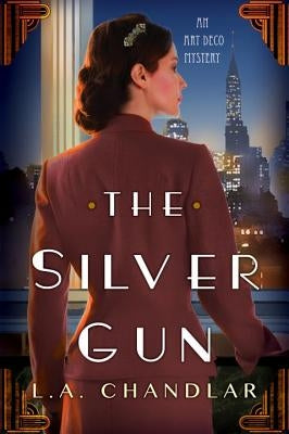 The Silver Gun by Chandlar, L. a.