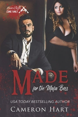 Made for the Mafia Boss by Hart, Cameron
