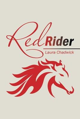 Red Rider by Chadwick, Laura