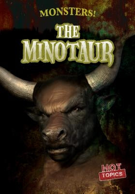 The Minotaur by Nagle, Frances
