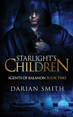 Starlight's Children by Smith, Darian