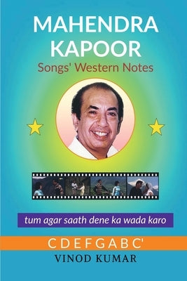 Mahendra Kapoor Songs' Western Notes by Kumar, Vinod