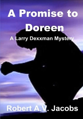 A Promise to Doreen by Jacobs, Robert A. V.