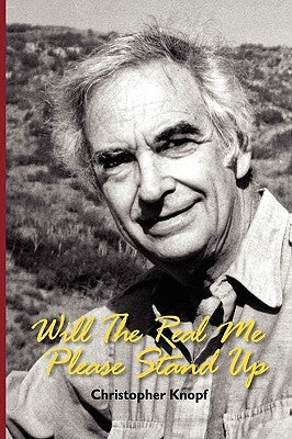 Will the Real Me Please Stand Up by Knopf, Christopher
