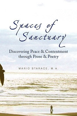 Spaces of Sanctuary by Starace, Mario M. a.