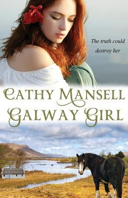 Galway Girl by Mansell, Cathy