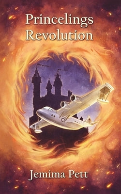 Princelings Revolution by Pett, Jemima