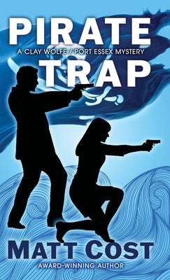 Pirate Trap by Cost, Matt