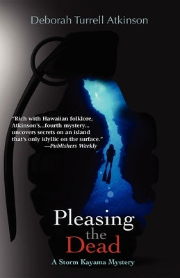 Pleasing the Dead by Atkinson, Deborah