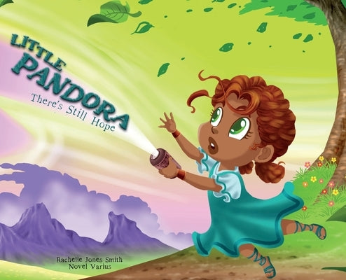 Little Pandora: There's Still Hope by Jones Smith, Rachelle