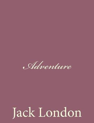 Adventure by London, Jack