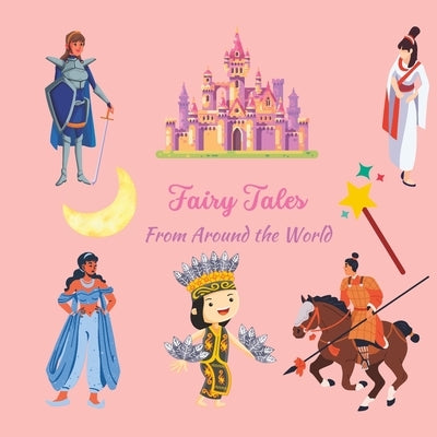 Fairy Tales - From Around the World by Tripathi, S.