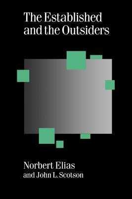 The Established and the Outsiders by Elias, Norbert