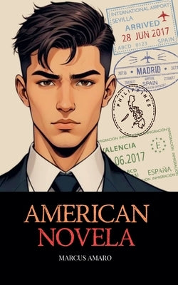American Novela by Amaro, Marcus
