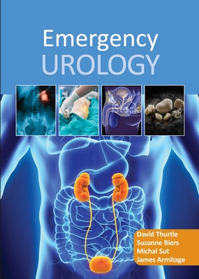 Emergency Urology by Thurtle, David