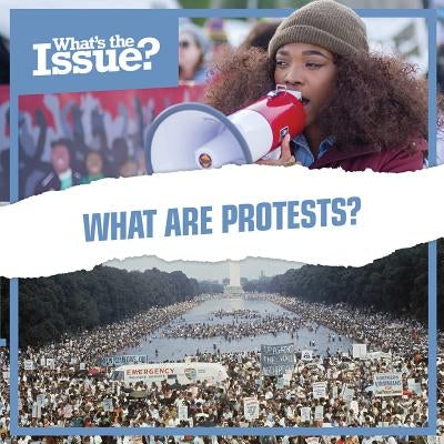 What Are Protests? by Kawa, Katie