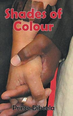 Shades of Colour by Dibeela, Prince