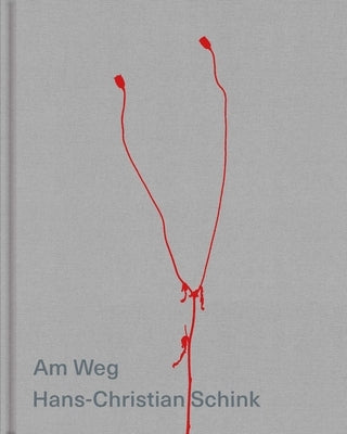 Am Weg by Schink, Hans-Christian