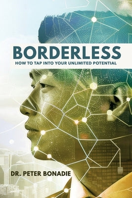 Borderless by Bonadie, Peter