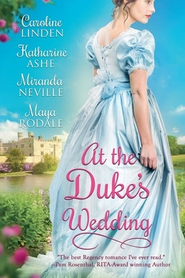 At the Duke's Wedding by Linden, Caroline