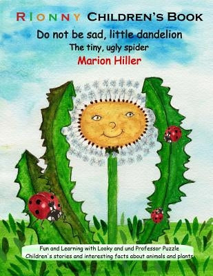 Do not be sad, little dandelion: The tiny, ugly spider by Kailuweit, Conny