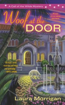 Woof at the Door by Morrigan, Laura