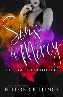 Sins of Mercy: The Complete Collection by Billings, Hildred