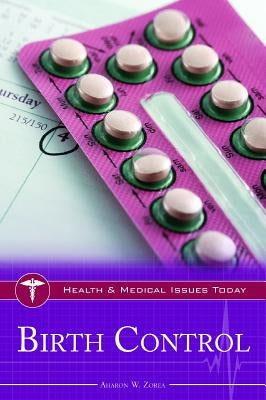 Birth Control by Zorea, Aharon W.