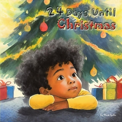 24 Days Until Christmas by Speller, Minta