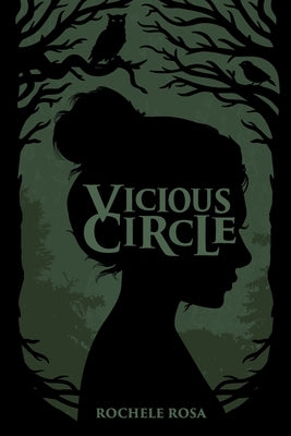 Vicious Circle by Rosa, Rochele