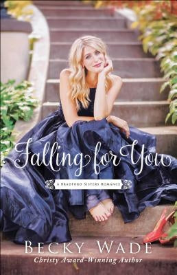 Falling for You by Wade, Becky