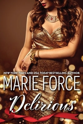 Delirious by Force, Marie