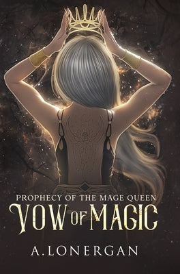 Vow of Magic by Lonergan, A.