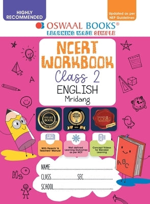 Oswaal NCERT Workbook Class 2 English Mridang (For Latest Exam) by Oswaal Editorial Board