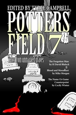 Potter's Field 7 by Campbell, Tyree