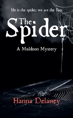 The Spider by Delaney, Hanna