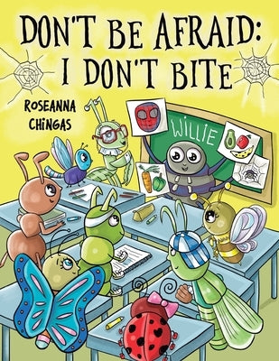 Don't Be Afraid: I Don't Bite by Chingas, Roseanna