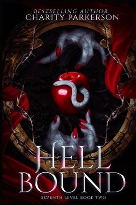 Hell Bound by Parkerson, Charity