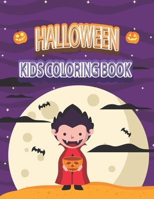 Halloween Kids Coloring Book: Halloween Ghost Coloring Book with Witch, Vampires, Autumn Fairies and More! by Press, Asma