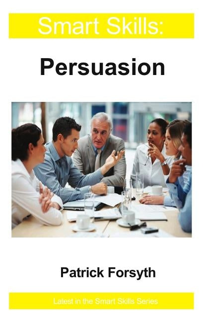 Persuasion by Forsyth, Patrick