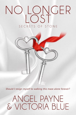 No Longer Lost by Payne, Angel