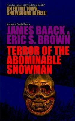 Terror of The Abominable Snowman by Brown, Eric S.