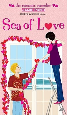 Sea of Love by Ponti, Jamie