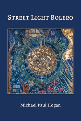 Street Light Bolero by Hogan, Michael Paul
