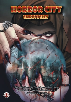 Horror City Chronicles by Briem, Stefan Mayen