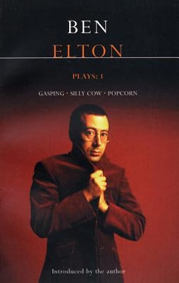 Elton Plays: 1: Popcorn, Silly Cow, and Gasping by Elton, Ben