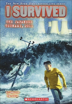 I Survived the Japanese Tsunami 2011 by Tarshis, Lauren